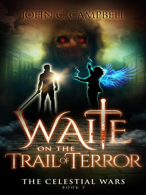 Title details for Waite on the Trail of Terror by John Campbell - Available